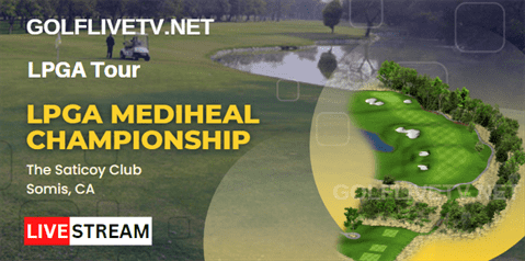 Mediheal Championship Golf Live Streaming LPGA Tour How To Watch