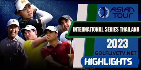 International Series Thailand Golf Day 2 Highlights 10032023