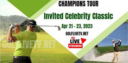 Invited Celebrity Classic Golf Live Stream 2023: Champions T