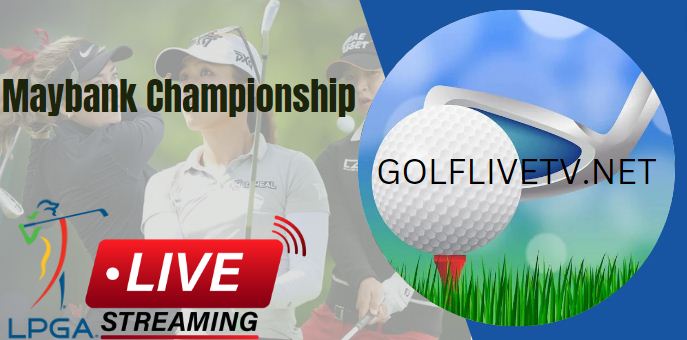 maybank-championship-lpga-golf-live-stream