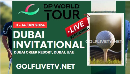 dubai-invitational-dp-world-tour-golf-live-stream