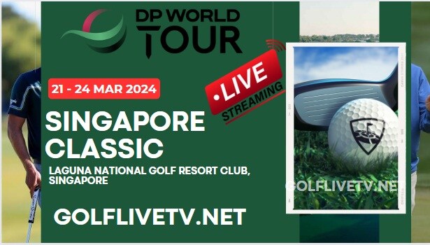 singapore-classic-dp-world-tour-golf-live-streaming