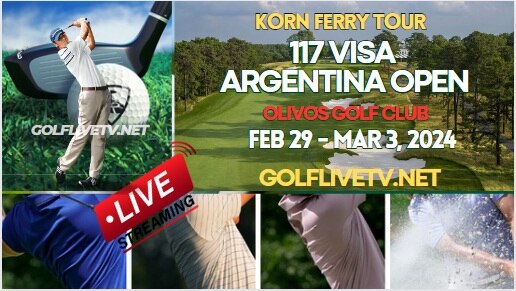 117 Visa Argentina Open Day 1 Golf Live Stream 2024: Korn Ferry Tour