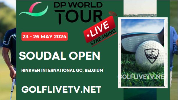 Soudal Open Round 1 Golf Live Streaming 2024 | DP World Tour