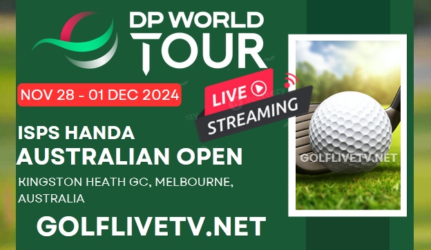 Final Round | ISPS HANDA Australian Open Golf Live Streaming 2024 | DP World Tour