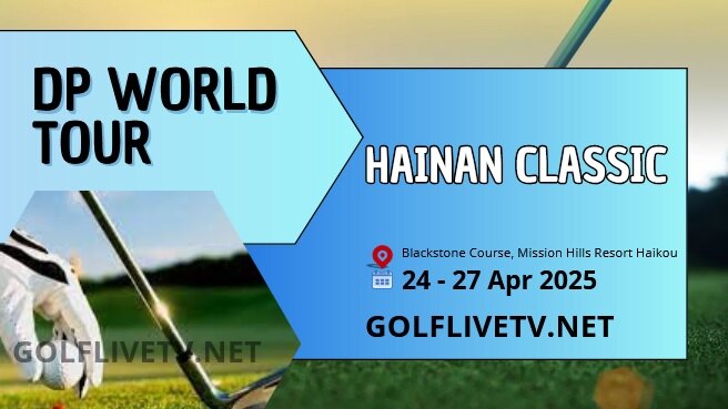 Round 1 | Hainan Classic Golf Live Streaming 2025 | DP World Tour
