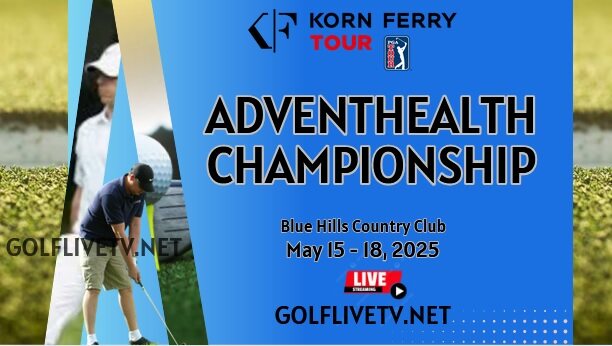 AdventHealth Championship Round 1 Golf Live Stream 2025: Korn Ferry Tour