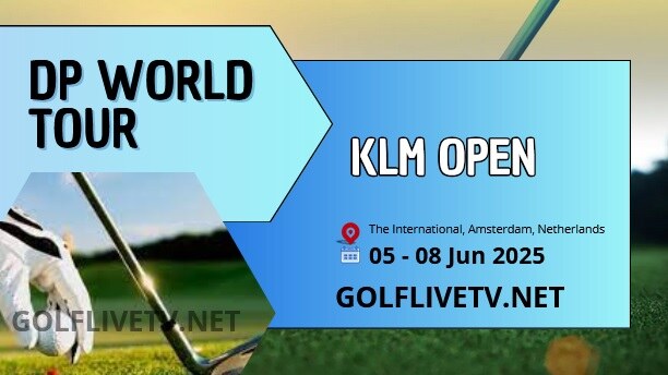 Round 1 | KLM Open Golf Live Streaming 2025 | DP World Tour