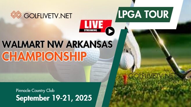 [Final Round] Walmart NW Arkansas Golf Live Stream 2025: LPGA Tour