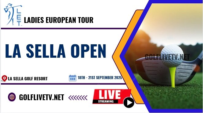 [Round 1] La Sella Open Golf Live Stream 2025: LET
