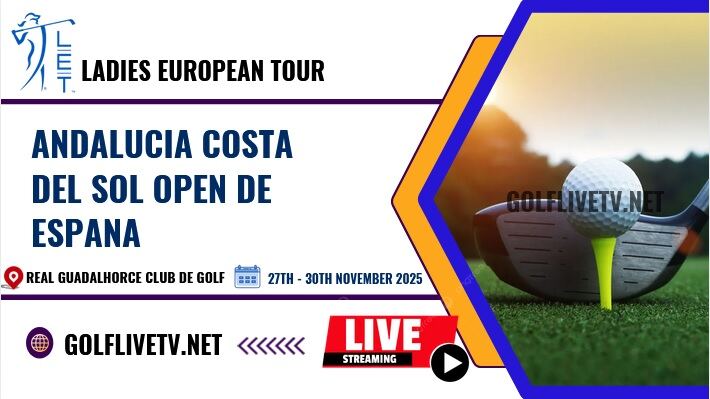[Final Round] Ladies Spanish Open Golf Live Stream 2025: LET