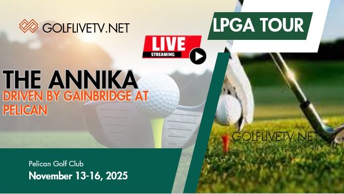 [Final Round] The Annika Pelican Golf Live Stream 2025: LPGA Tour
