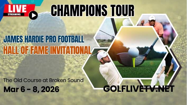 Rd 1 : Hall Of Fame Invitational 2026 Golf Live Stream - Champions Tour