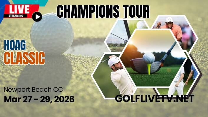 Rd 1 : Hoag Classic 2026 Golf Live Stream - Champions Tour