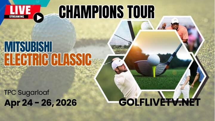 Rd 2 : Mitsubishi Electric Classic 2026 Golf Live Stream - Champions Tour