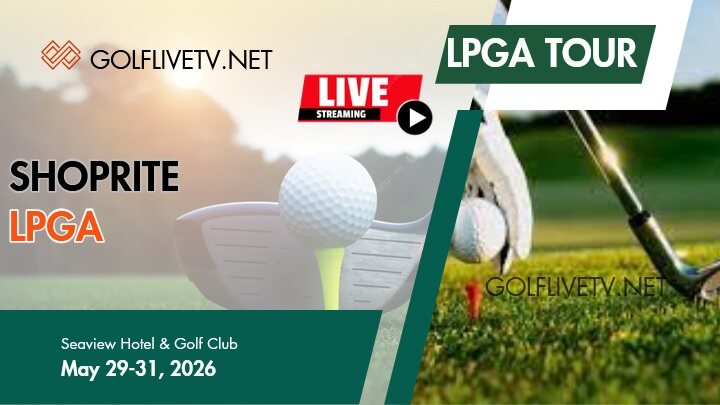 ShopRite LPGA Classic Rd 2 Golf Live Stream 2026: LPGA Tour
